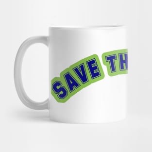 Uniting to Save the World Mug